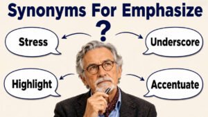 synonyms for emphasize