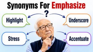 synonyms for emphasize
