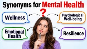 synonyms for mental health