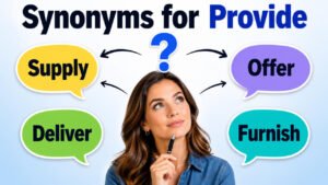 Synonyms for Provide