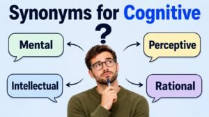 synonyms for cognitive