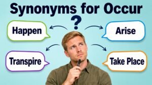 synonyms for occur