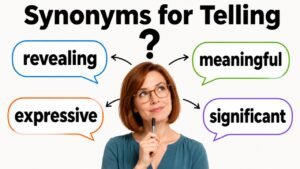 synonyms for telling